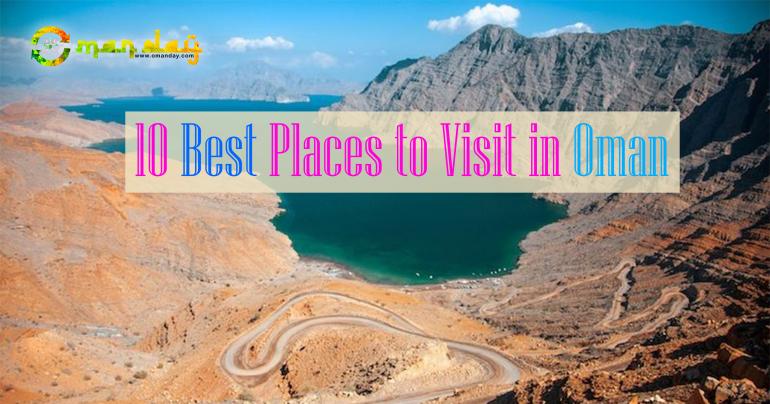 10 Best Places To Visit In Oman Oman Places